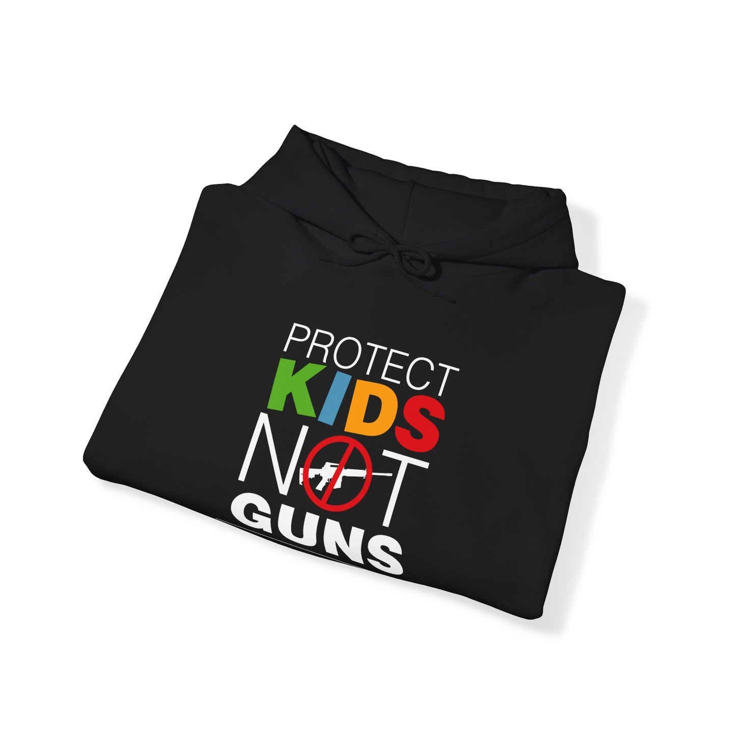 “Protect Kids Not Guns” Unisex Hoodie
