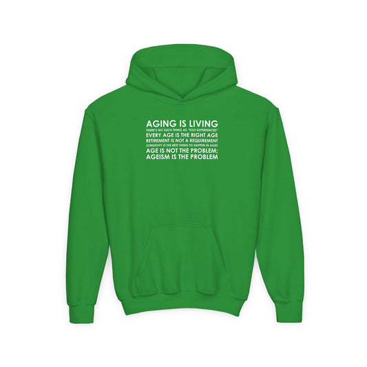 “Aging Is Living” Youth Hoodie
