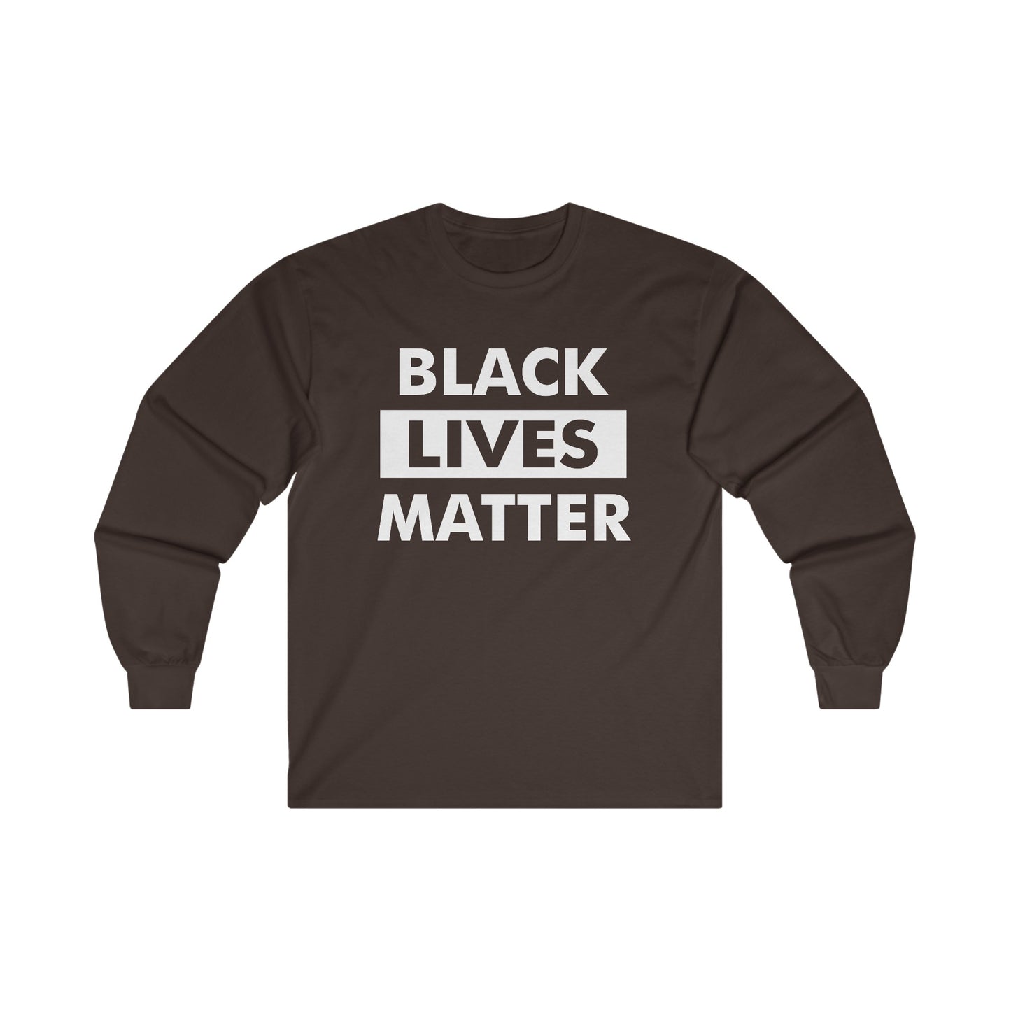 “Black Lives Matter” Unisex Long Sleeve T-Shirt