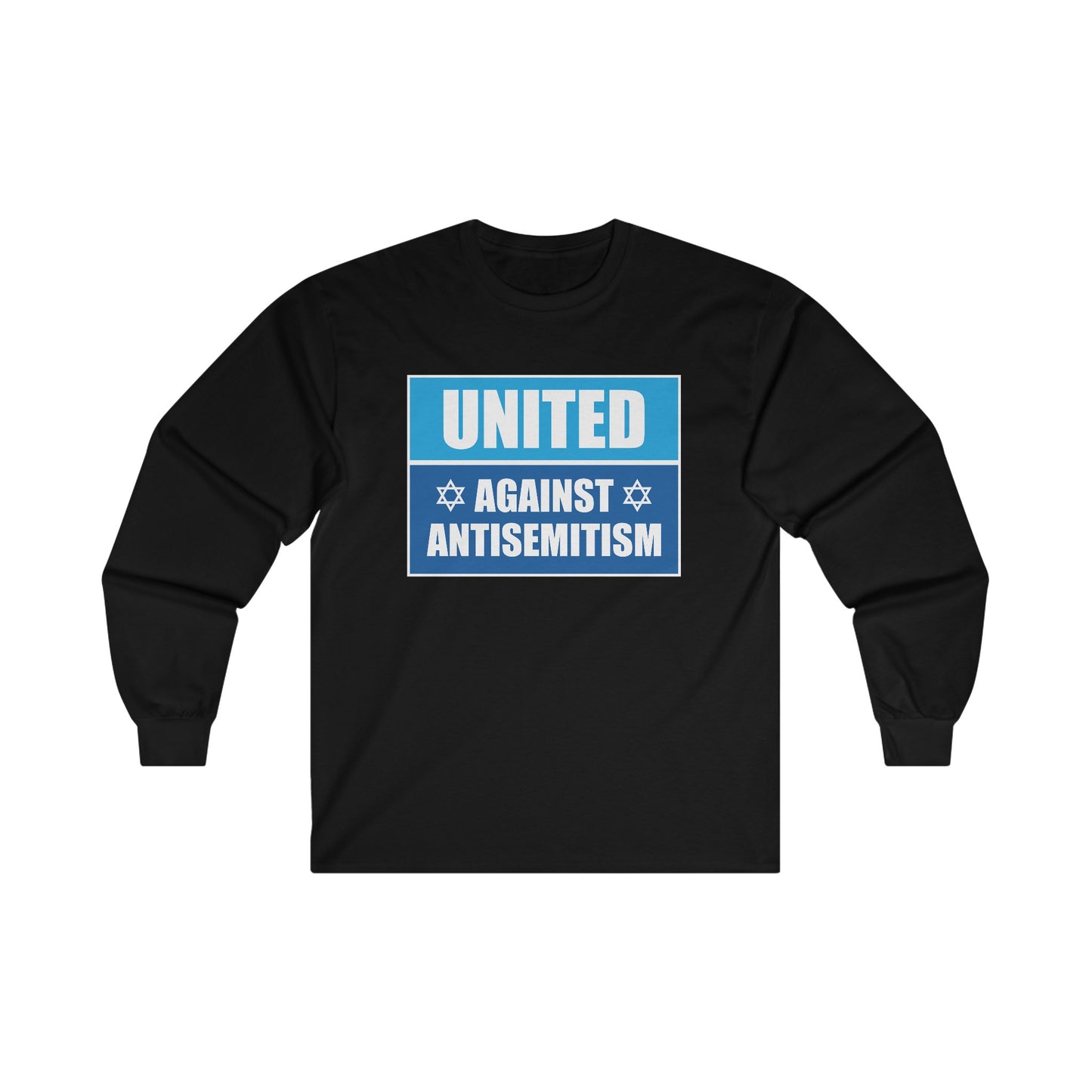 “United Against Antisemitism” Unisex Long Sleeve T-Shirt