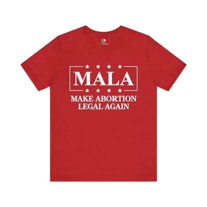 "MALA" Unisex T-Shirt (Bella+Canvas)