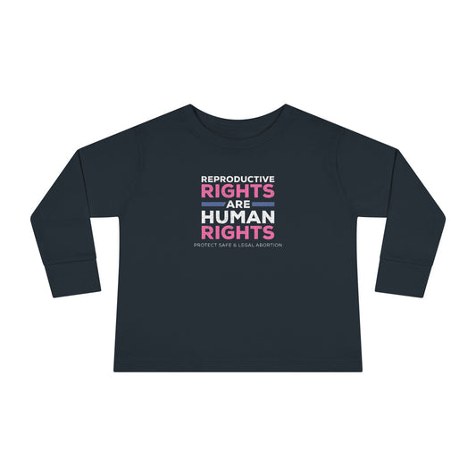 "Reproductive Rights" Toddler Long Sleeve Tee