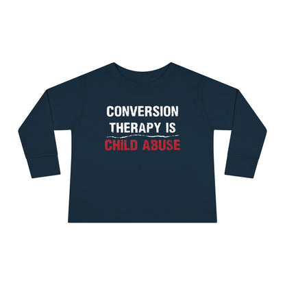 “Conversion Therapy” Toddler Long Sleeve Tee