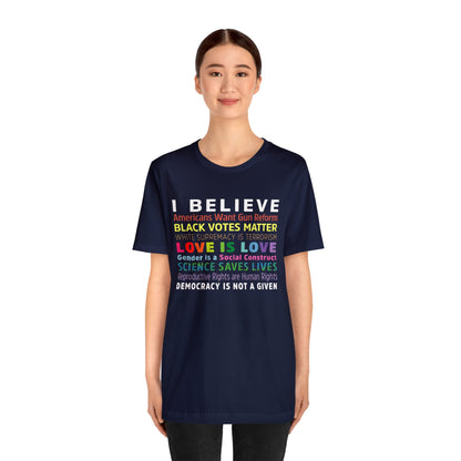 “I / We Believe 2024” Unisex T-Shirt (Bella+Canvas)