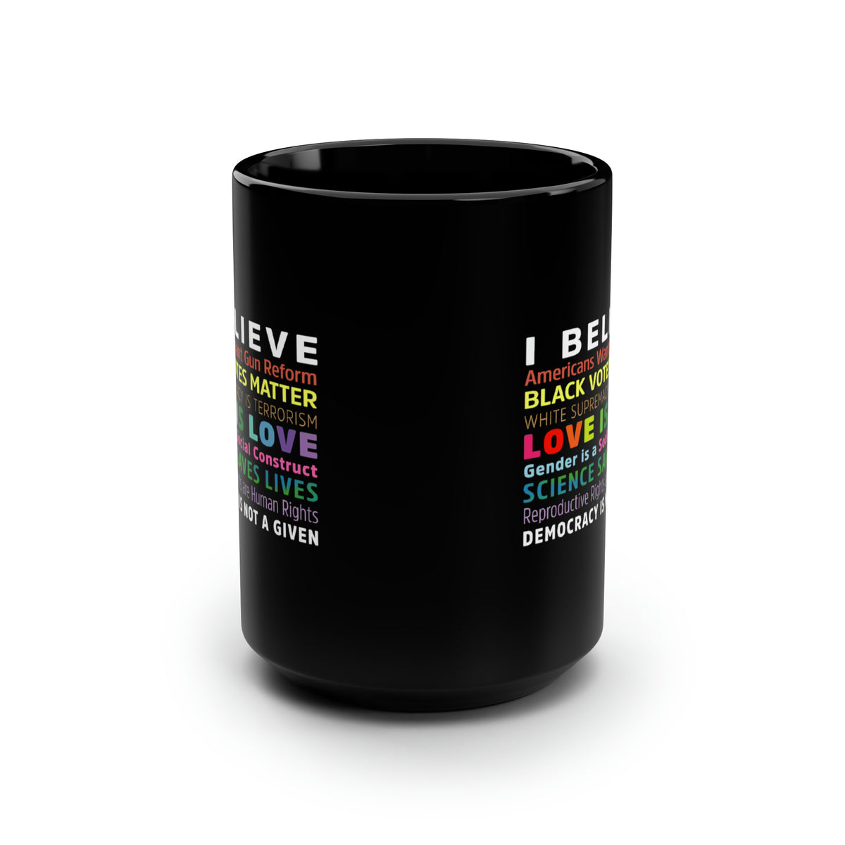 “I / We Believe 2.0” 15 oz. Mug