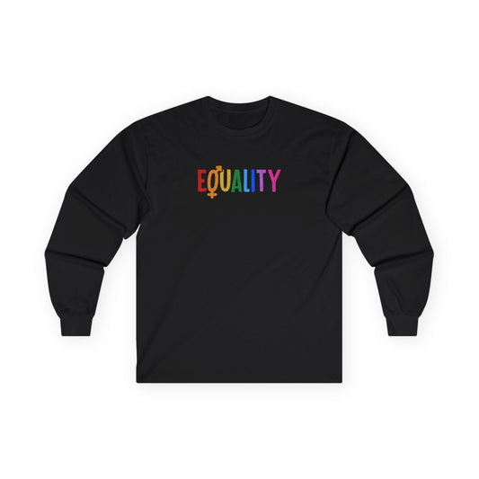 “LGBTQIA+ Equality” Unisex Long Sleeve T-Shirt
