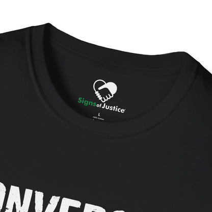 “Conversion Therapy” Unisex T-Shirt