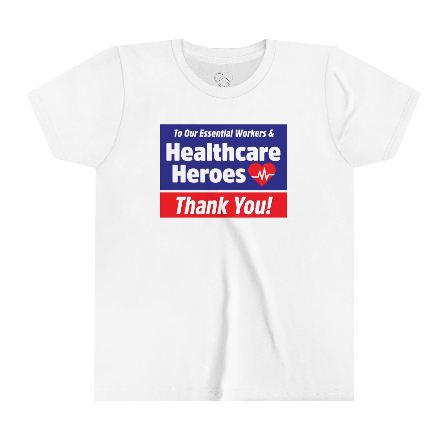 “Healthcare Heroes” Youth T-Shirt
