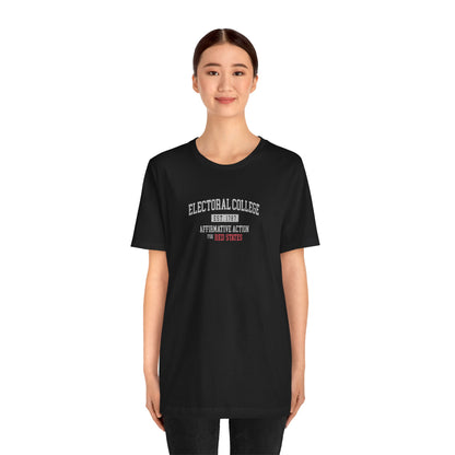 "Electoral College - Affirmative Action" Unisex T-Shirt (Bella+Canvas)
