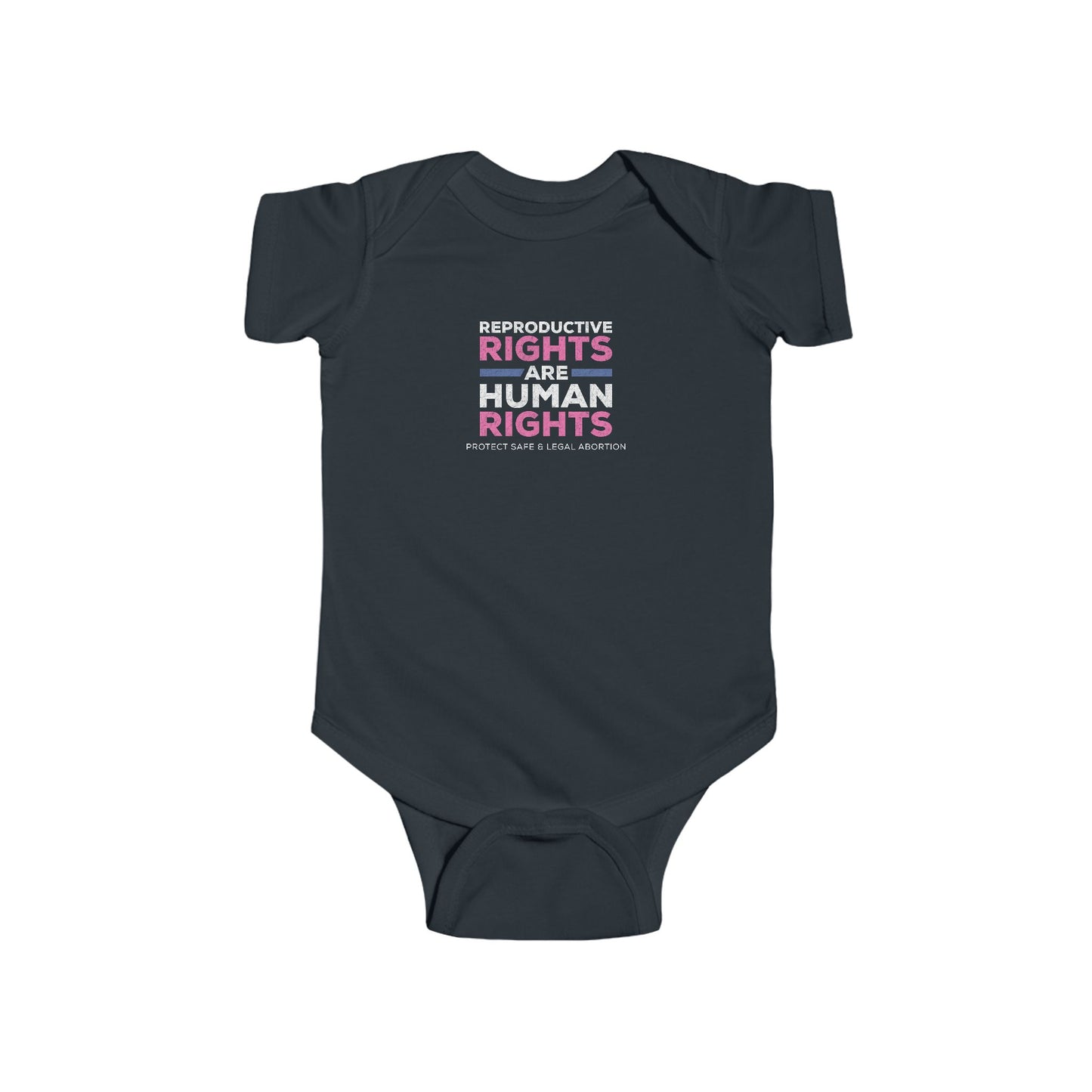 "Reproductive Rights" Infant Onesie