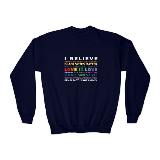 “I / We Believe 2024” Youth Sweatshirt