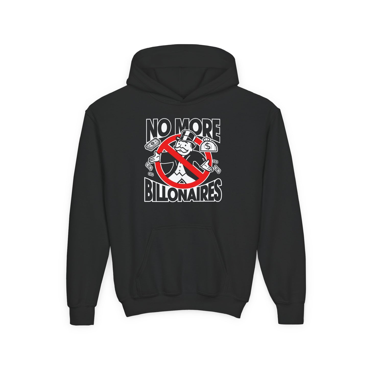 "No more Billonaires" Youth Hoodie