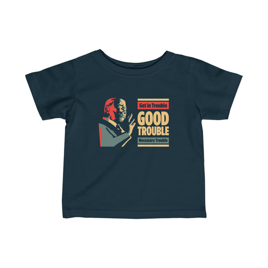 “John Lewis: Good Trouble” Infant Tee