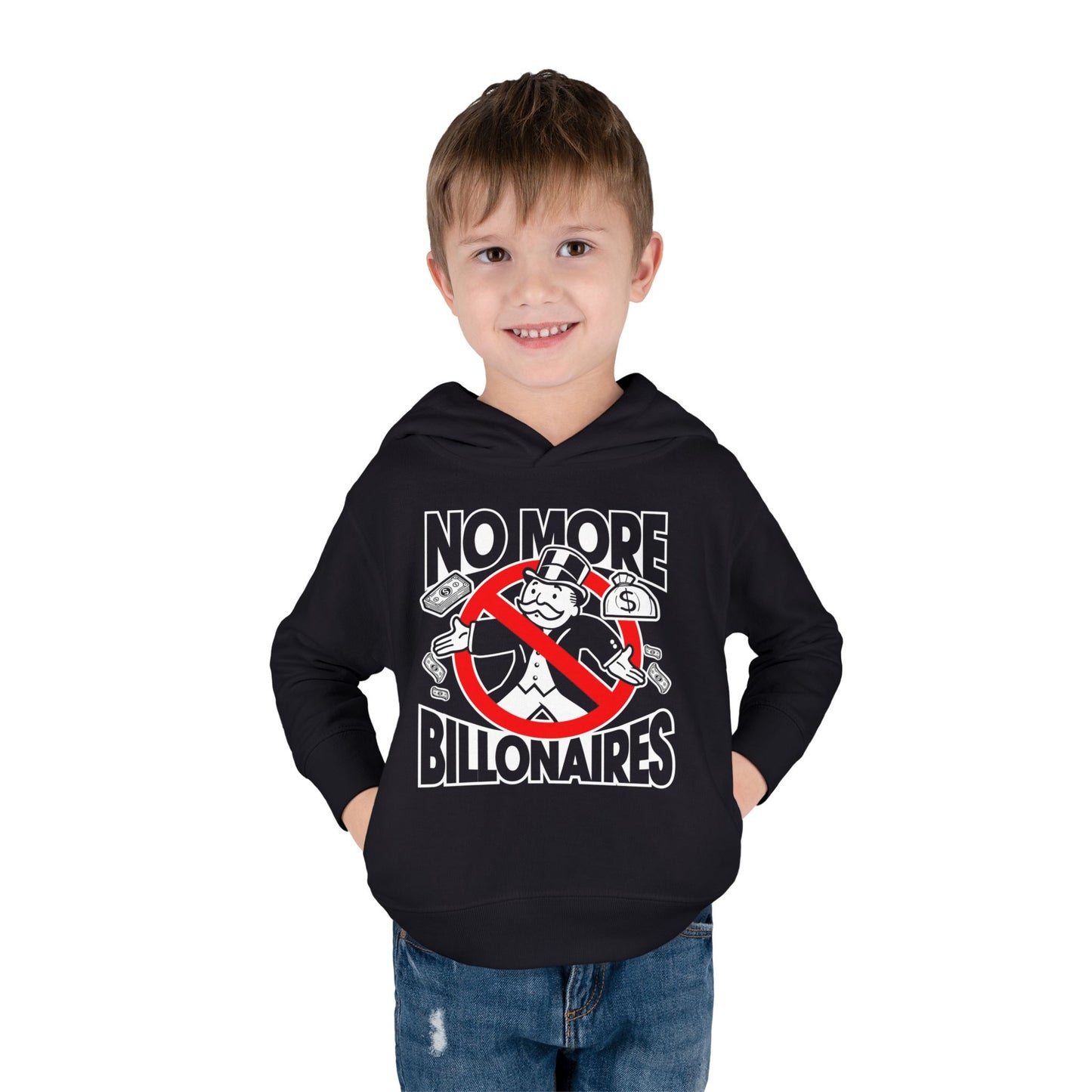 "No more Billonaires" Toddler Hoodie