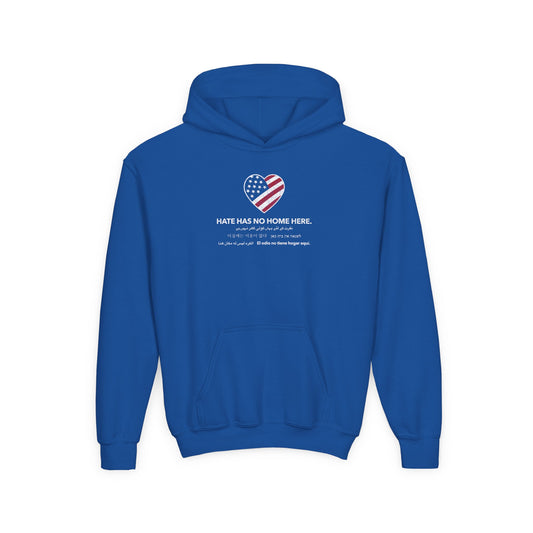 “Hate Has No Home Here” Youth Hoodie