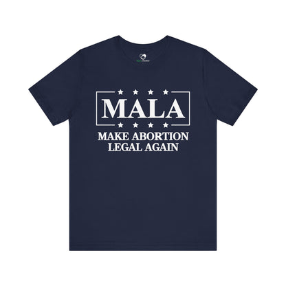 "MALA" Unisex T-Shirt (Bella+Canvas)