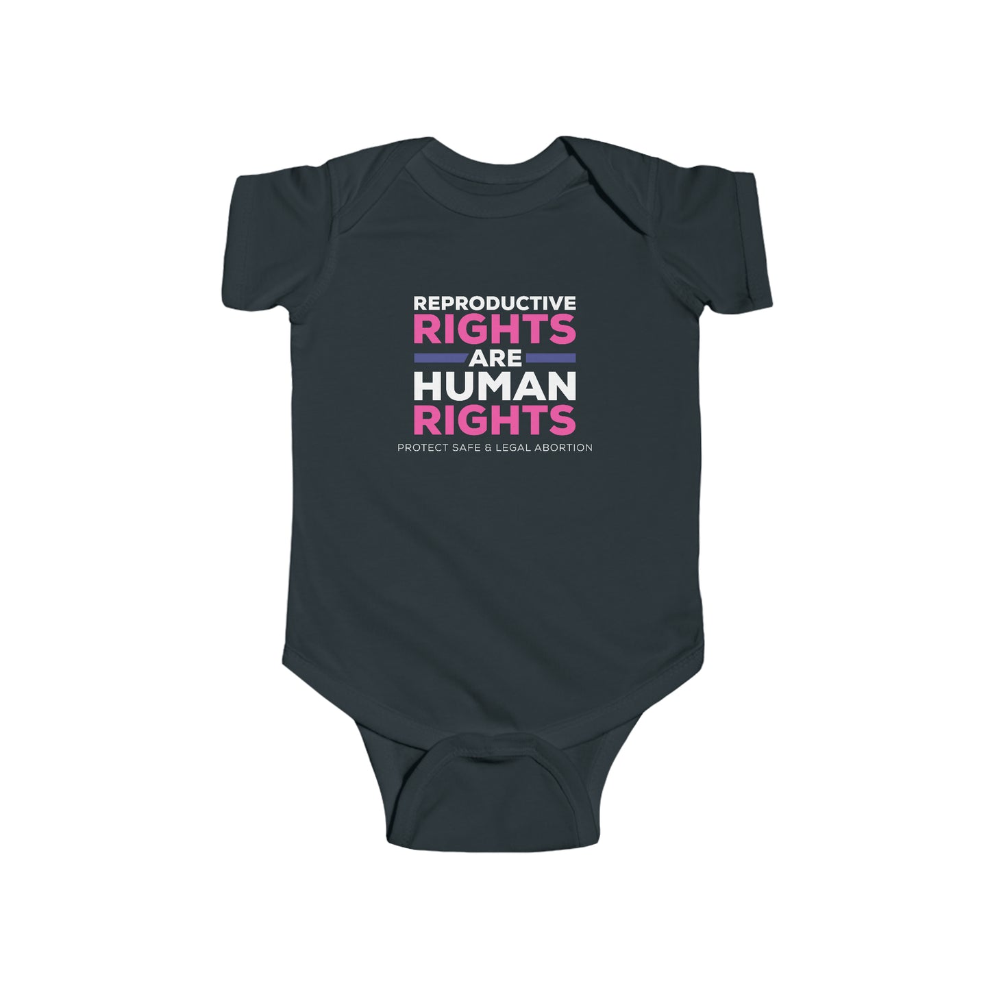 "Reproductive Rights" Infant Onesie