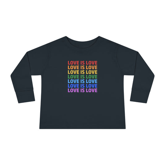 "Love is Love” Toddler Long Sleeve Tee