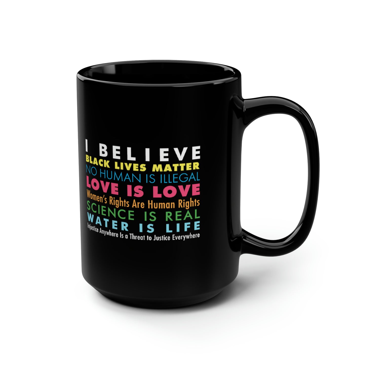 “I / We Believe” 15 oz. Mug