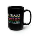 "I / We Believe" 15 oz. Mug