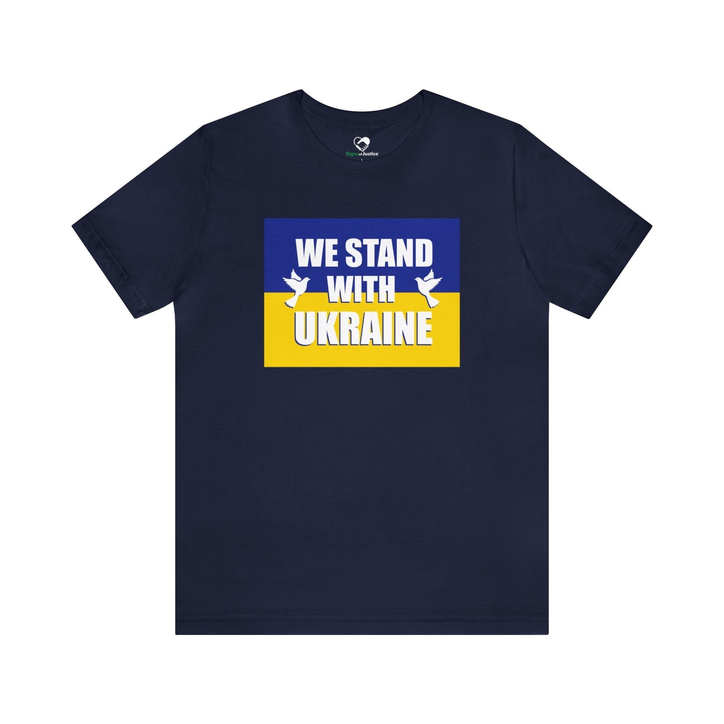 “We Stand With Ukraine” Unisex T-Shirt (Bella+Canvas)
