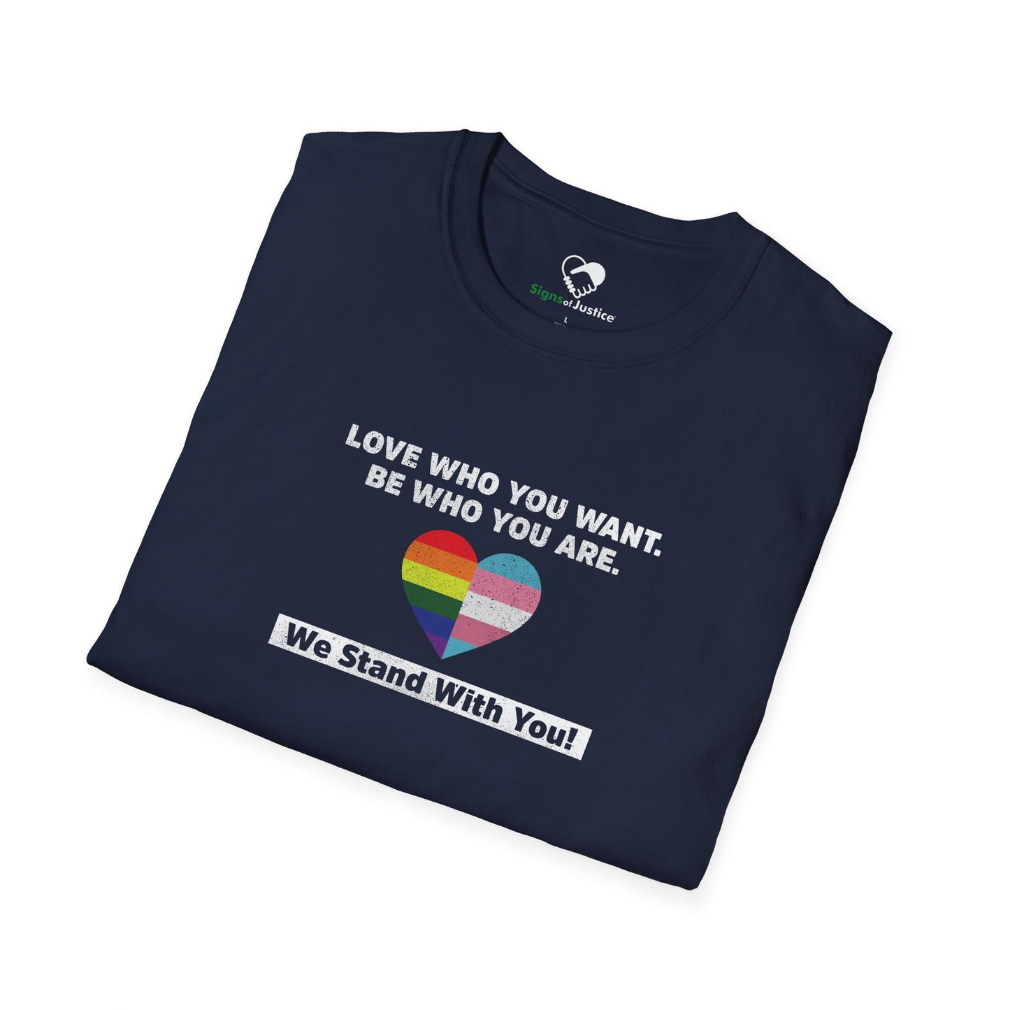 "Love Who You Want" Unisex T-Shirt