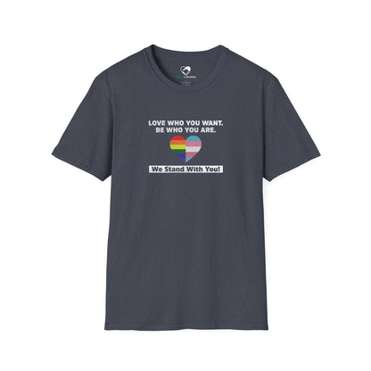 "Love Who You Want" Unisex T-Shirt