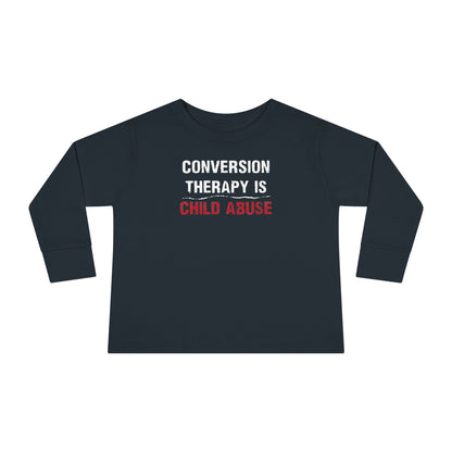 “Conversion Therapy” Toddler Long Sleeve Tee
