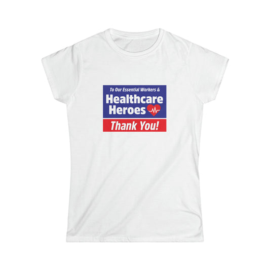 “Healthcare Heroes” Women’s T-Shirts