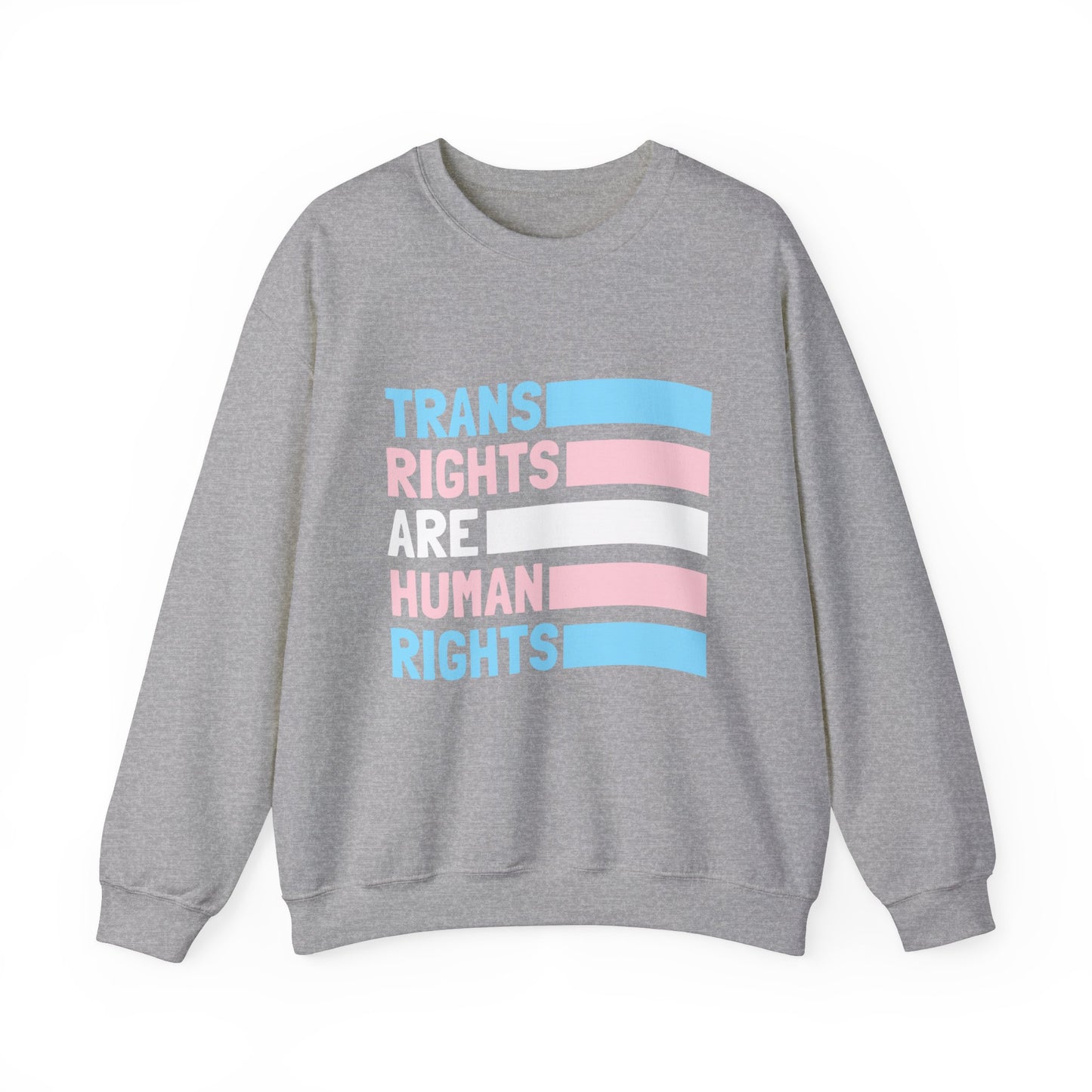 “Trans Rights Are Human Rights” Unisex Sweatshirt