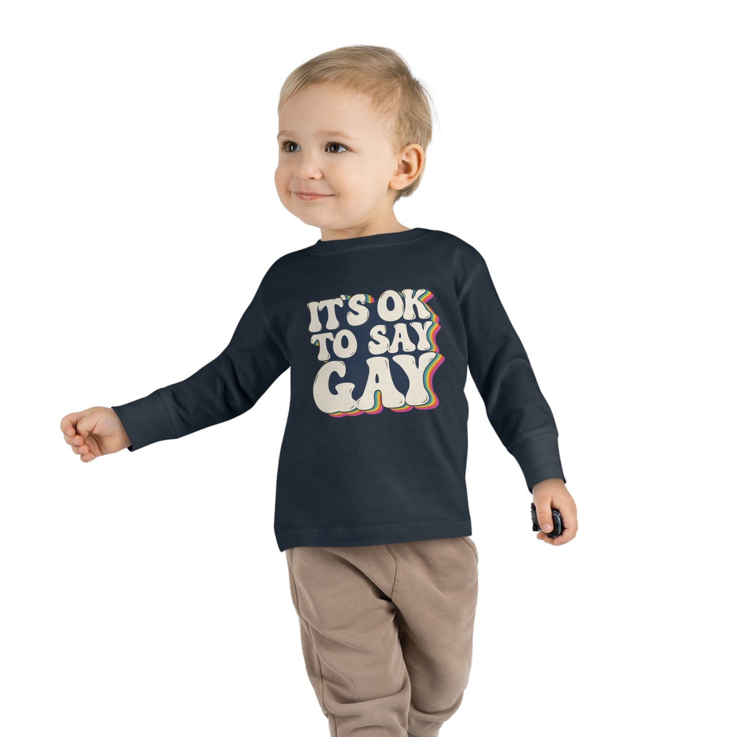 “It’s OK to Say Gay” Toddler Long Sleeve Tee