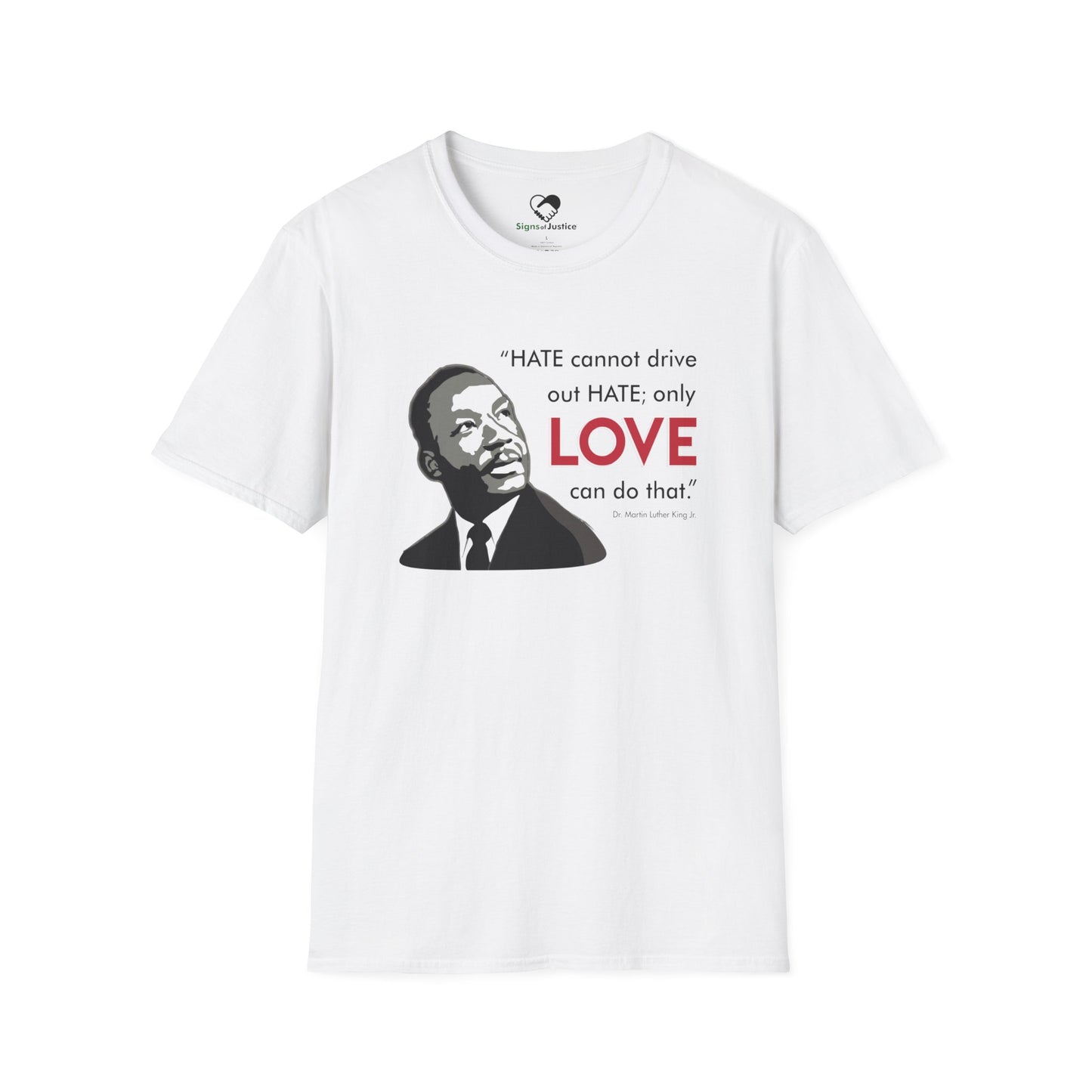 “MLK Love” Unisex T-Shirt