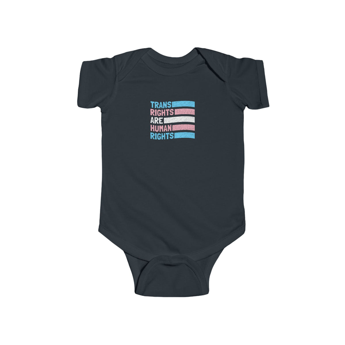 "Trans Rights Are Human Rights" Infant Onesie