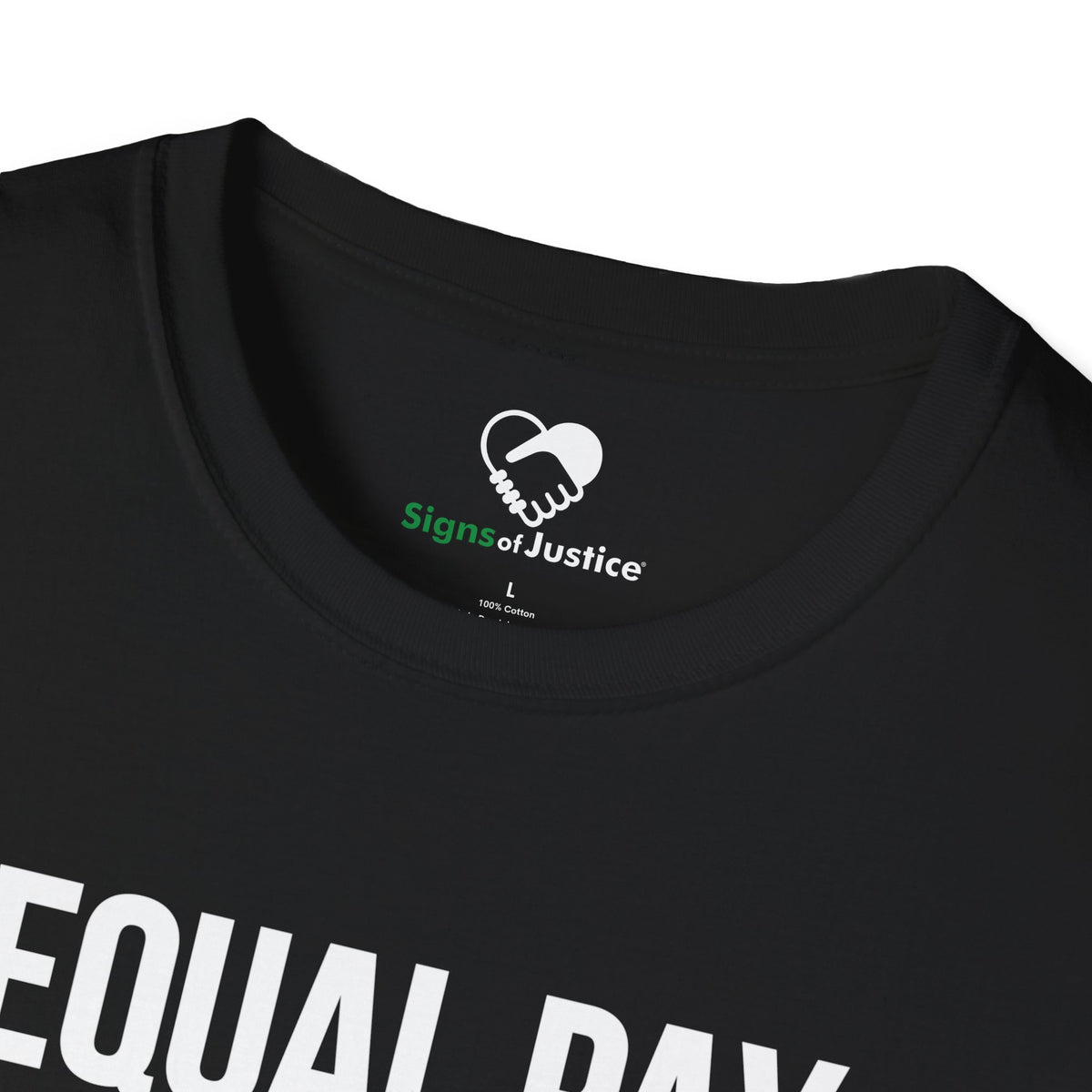 "Equal Pay for Equal Job" T-Shirt