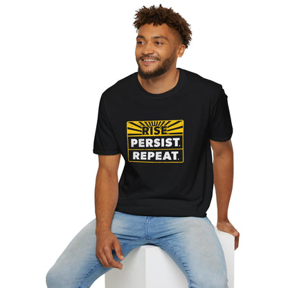 "Rise Persist Repeat" Unisex T-Shirt