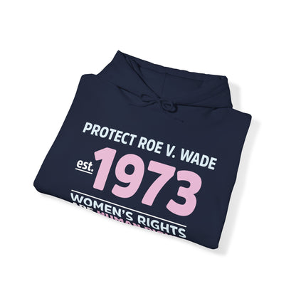 “Protect Roe V. Wade” Unisex Hoodie