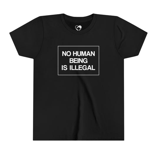 “No Human Being is Illegal” Youth T-Shirt