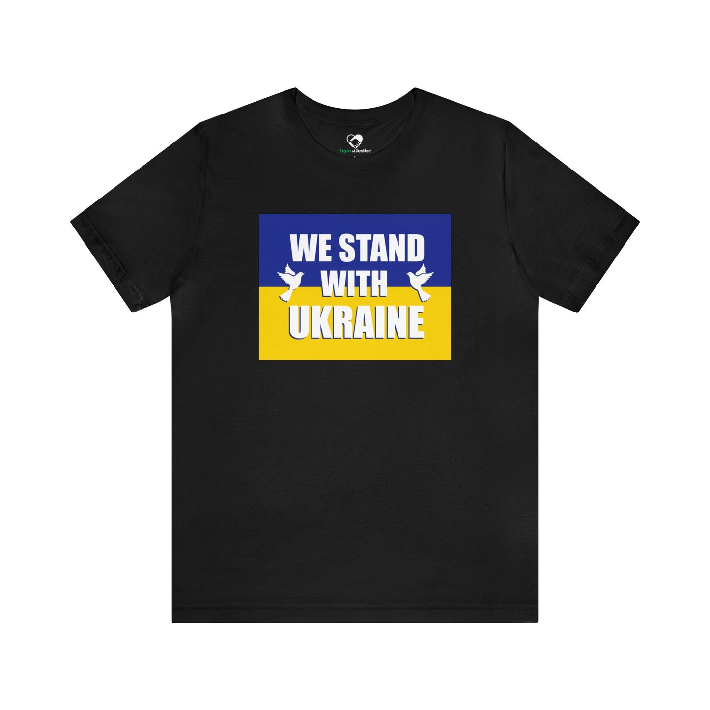 “We Stand With Ukraine” Unisex T-Shirt (Bella+Canvas)