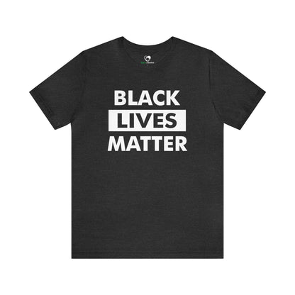 “Black Lives Matter” Unisex T-Shirt (Bella+Canvas)