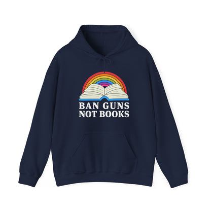 “Ban Guns Not Books” Unisex Hoodie