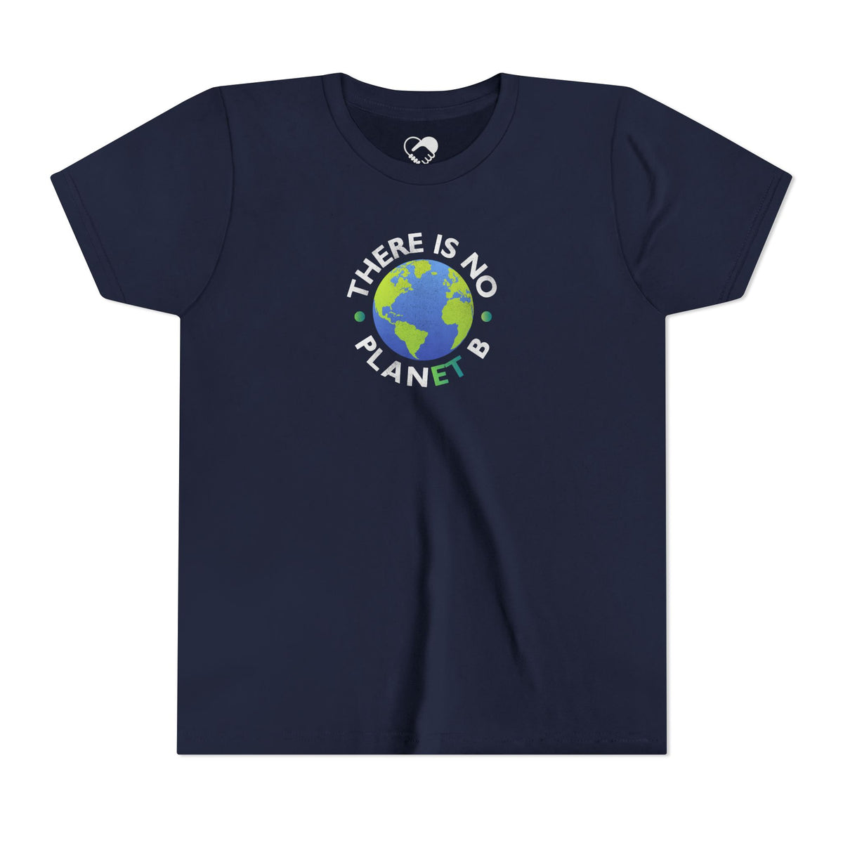 "There Is No Planet B" Kids T-Shirt