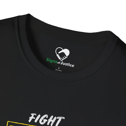 “Fight Poverty Not The Poor” Unisex T-Shirt