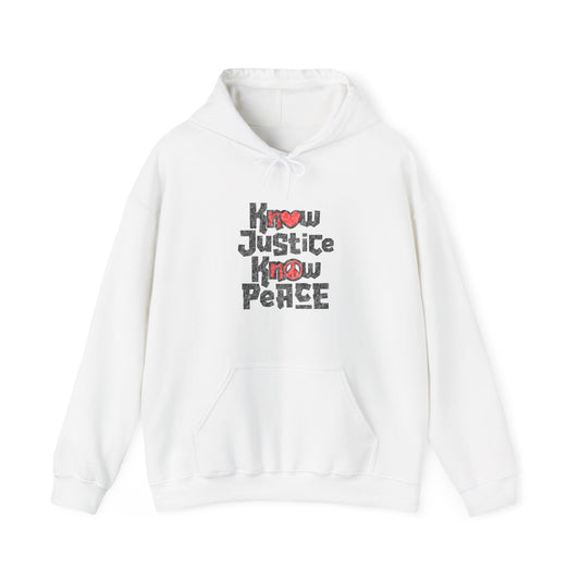 “Know Justice, Know Peace (Heart of Awareness)” Unisex Hoodie