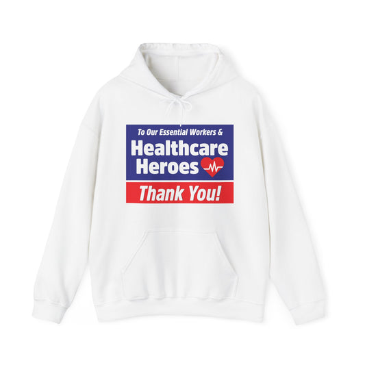 “Healthcare Heroes” Unisex Hoodie