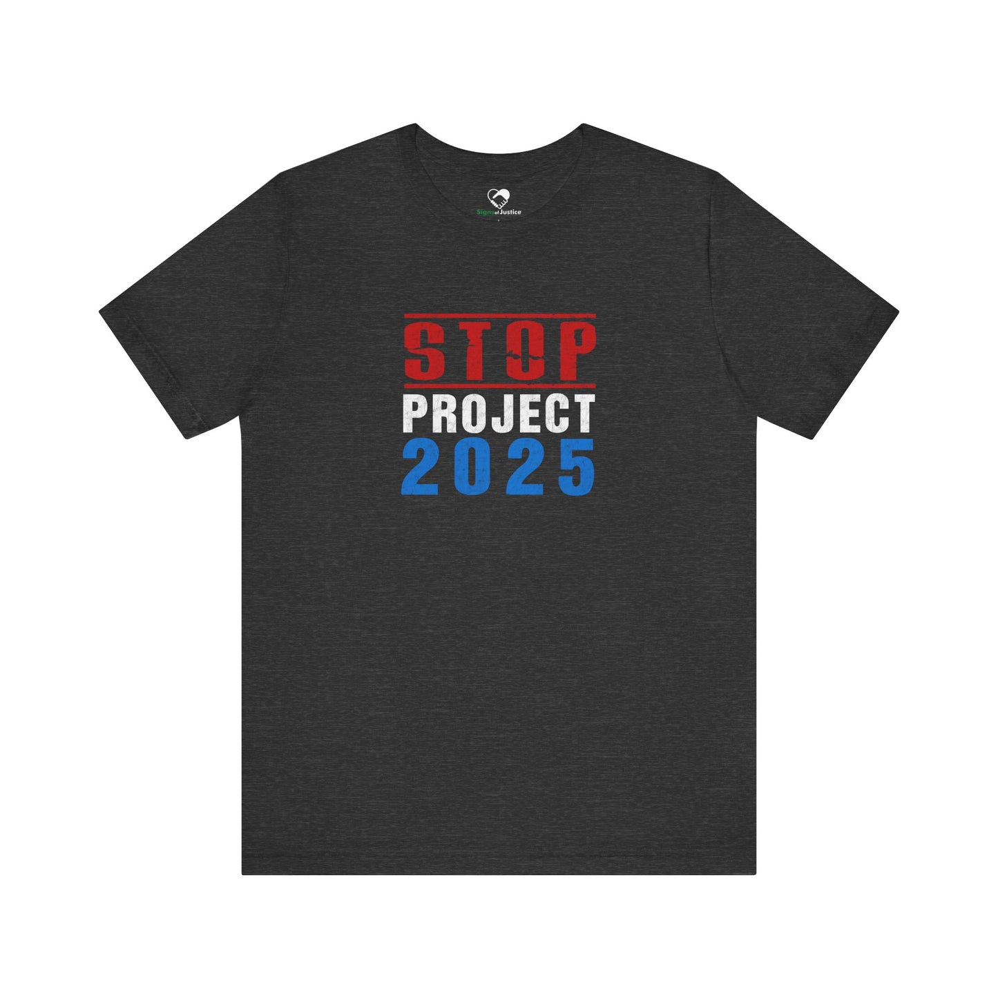 "STOP Project 2025” Unisex T-Shirt (Bella+Canvas)