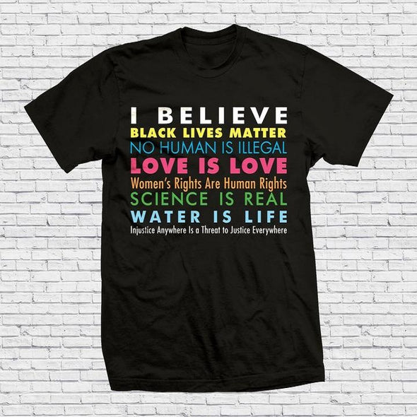 We Believe T-Shirt