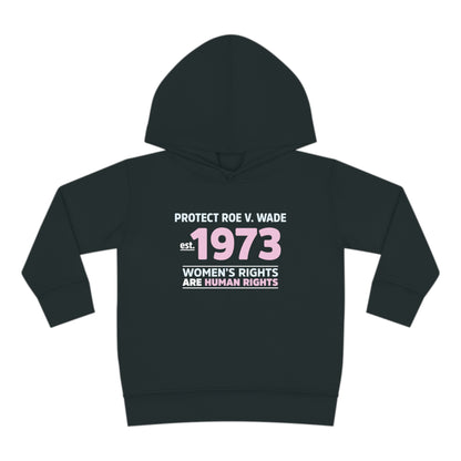 "Protect Roe V. Wade" Toddler Hoodie