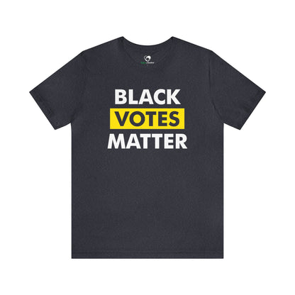 “Black Votes Matter” Unisex T-Shirt (Bella+Canvas)