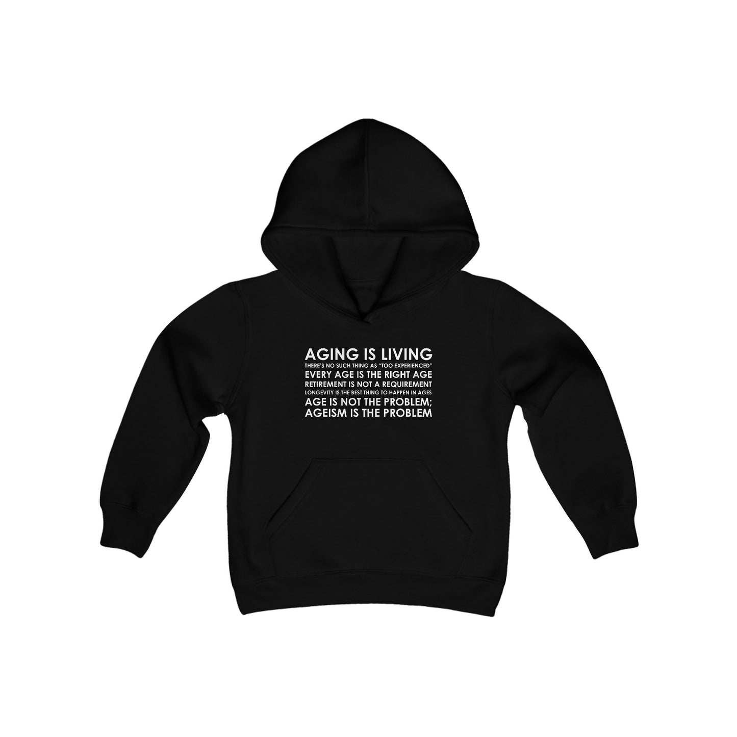 “Aging Is Living” Youth Hoodie