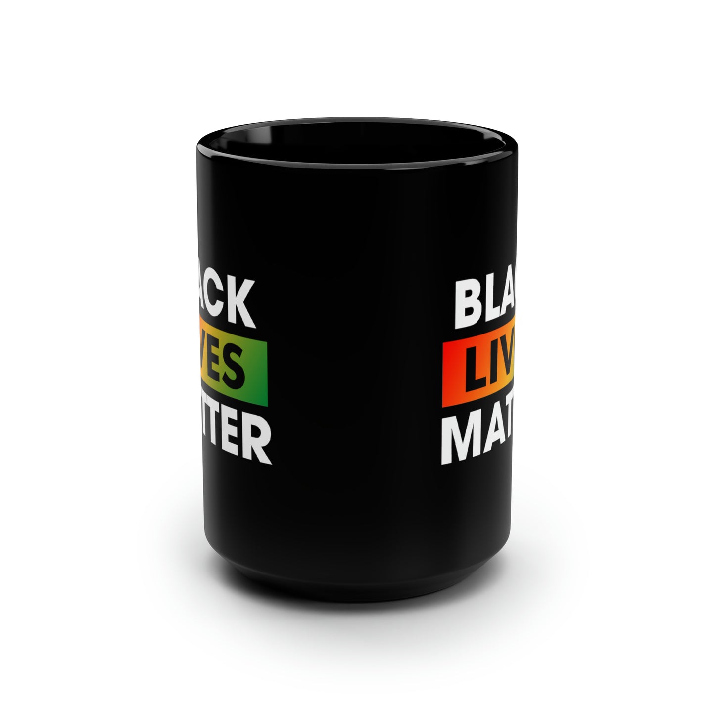 “Black Lives Matter (Pan-Africa)” 15 oz. Mug